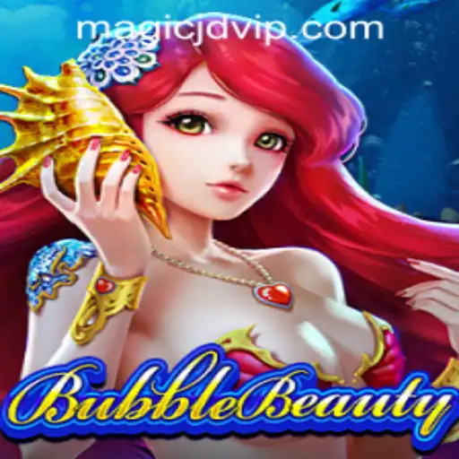Exploring BubbleBeauty: A Journey Through MAGIC JD CASINO's Enchanting Game