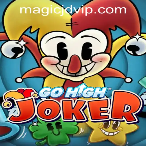 Exploring the Magic of GoHighJoker at MAGIC JD CASINO