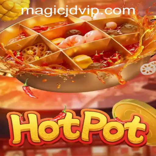 Exploring the Thrills of Hotpot at MAGIC JD CASINO