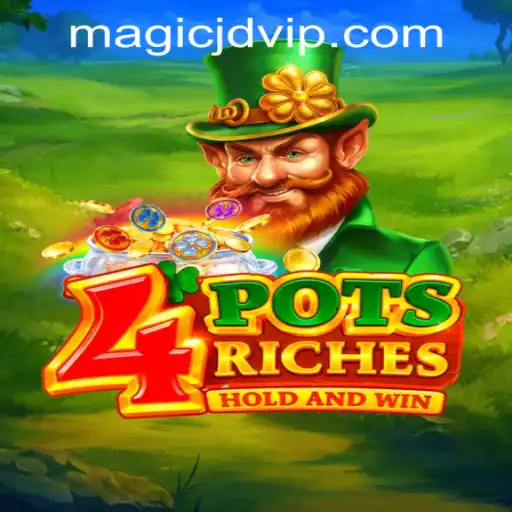 Unveiling the Magical World of 4potsriches at MAGIC JD CASINO