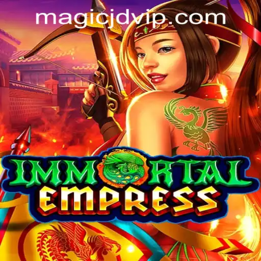 ImmortalEmpress: A Magical Journey into the World of MAGIC JD CASINO