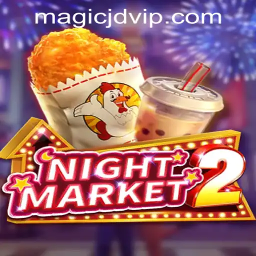 Discover the Thrills and Magic of NightMarket2 at MAGIC JD CASINO