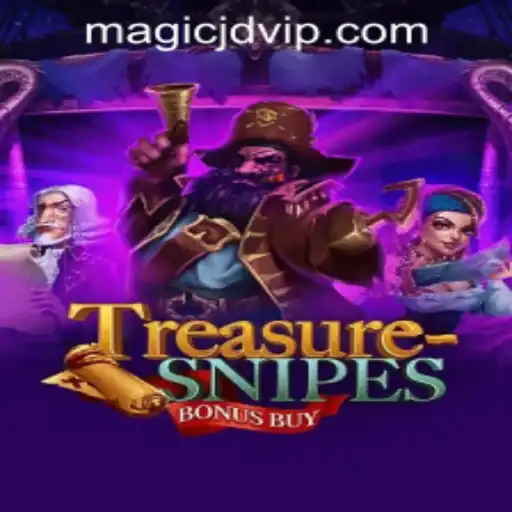 Unveiling TreasuresnipesBonusBuy: A Magical Adventure at MAGIC JD CASINO