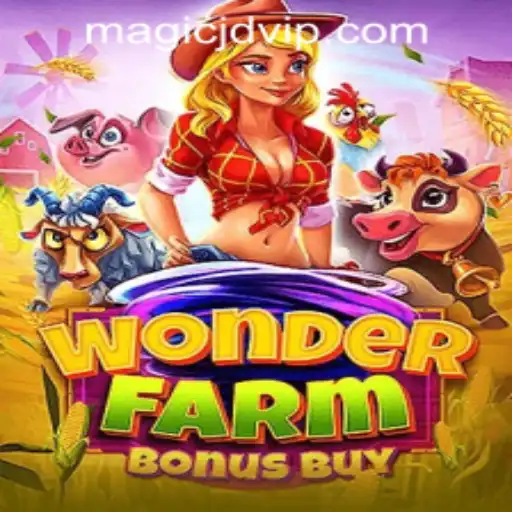 Discovering WonderFarmBonusBuy: An Enchanting Experience at MAGIC JD CASINO