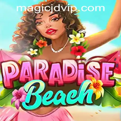 ParadiseBeach: A Magical Journey into JD Casino's Latest Offering
