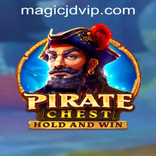 Exploring the Thrills of PirateChest at MAGIC JD CASINO
