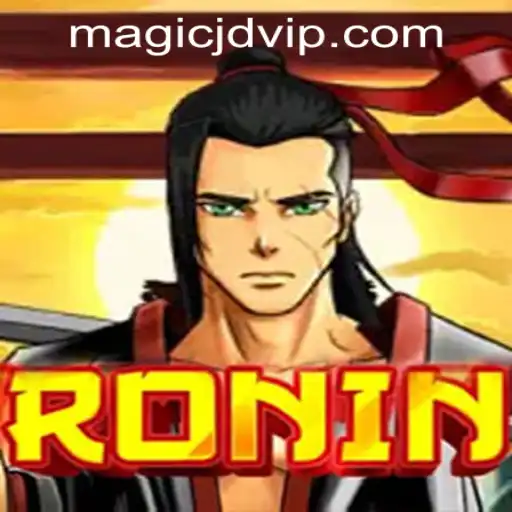 Exploring the World of Ronin: A Fascinating Journey into Magic JD Casino